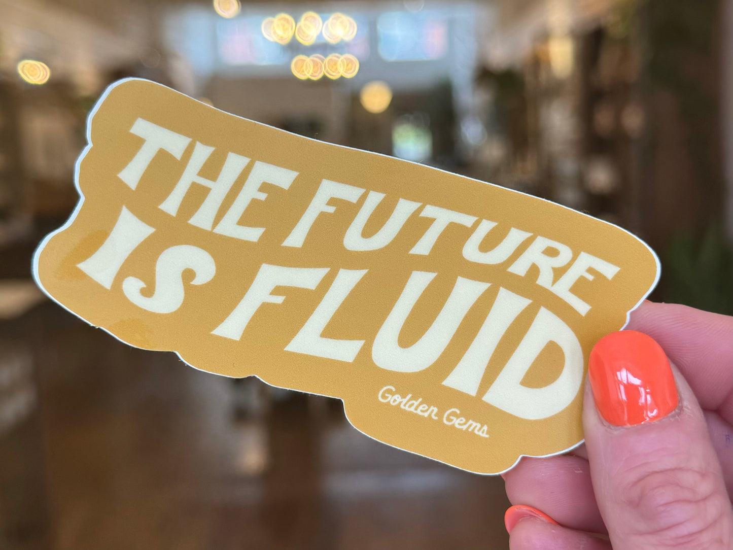 The Future is Fluid Sticker