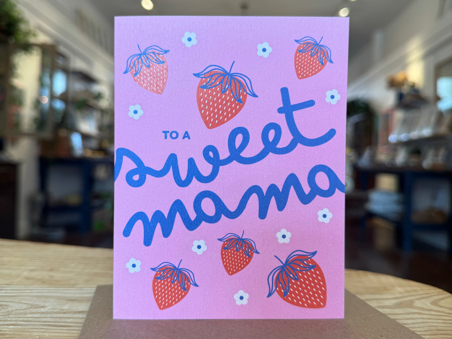 Sweet Mama Card