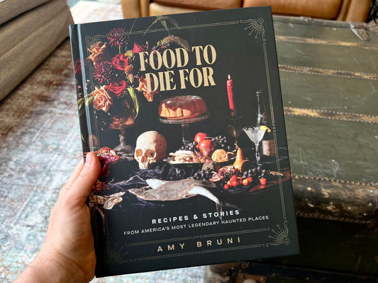 Food to Die For by Amy Bruni