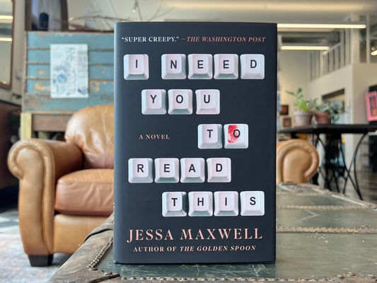 I Need You to Read This by Jessa Maxwell